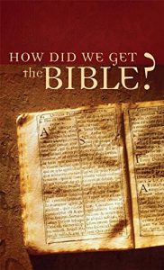 Baixar How Did We Get the Bible? (Value Books) (English Edition) pdf, epub, eBook