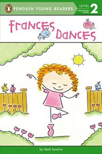 Baixar Frances Dances (Penguin Young Readers, Level 2) pdf, epub, eBook