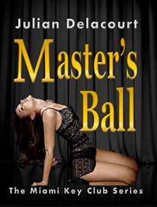 Baixar Master’s Ball: The Miami Key Club Series (English Edition) pdf, epub, eBook