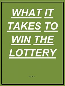 Baixar What It Takes To Win The Lottery (English Edition) pdf, epub, eBook