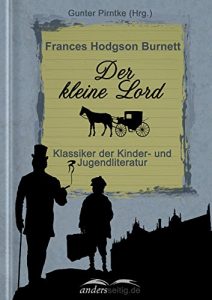 Baixar Der kleine Lord: Klassiker der Kinder- und Jugendliteratur (German Edition) pdf, epub, eBook