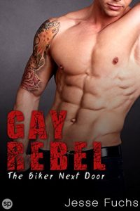 Baixar Gay Rebel: The Biker Next Door (English Edition) pdf, epub, eBook
