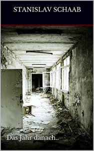 Baixar Das Jahr danach.. (German Edition) pdf, epub, eBook