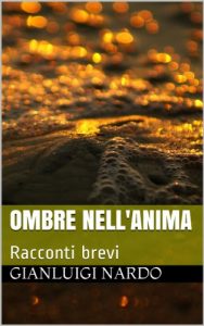 Baixar OMBRE NELL’ANIMA: Racconti brevi (Italian Edition) pdf, epub, eBook