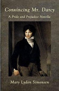 Baixar Convincing Mr. Darcy: A Pride and Prejudice Novella (English Edition) pdf, epub, eBook