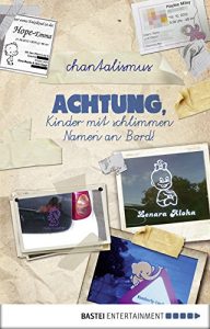 Baixar Achtung, Kinder mit schlimmen Namen an Bord! (German Edition) pdf, epub, eBook