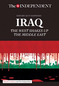 Baixar IRAQ: The West Shakes Up The Middle East pdf, epub, eBook