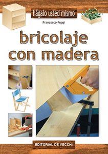 Baixar Bricolaje con madera pdf, epub, eBook