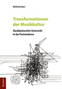 Baixar Transformationen der Musikkultur: Musikkultureller Unterricht in der Postmoderne (German Edition) pdf, epub, eBook
