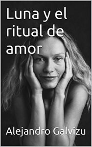 Baixar Luna y el ritual de amor (Spanish Edition) pdf, epub, eBook
