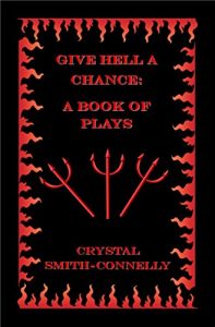 Baixar Give Hell a Chance: A Book of Plays (English Edition) pdf, epub, eBook