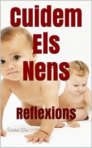 Baixar Cuidem Els Nens: Reflexions (Catalan Edition) pdf, epub, eBook