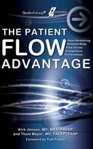 Baixar The Patient Flow Advantage: How Hardwiring Hospital-Wide Flow Drives Competitive Performance (English Edition) pdf, epub, eBook