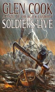 Baixar Soldiers Live (The Chronicles of The Black Company) pdf, epub, eBook