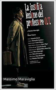 Baixar LA INSOLITA LEZIONE DEL PROFESSORE O.T. (Italian Edition) pdf, epub, eBook