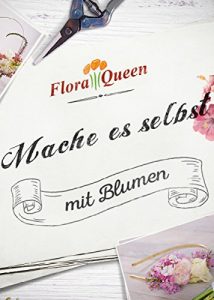 Baixar Mache es selbst – mit Blumen (German Edition) pdf, epub, eBook