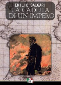 Baixar La caduta di un impero (I Pirati della Malesia Vol. 10) (Italian Edition) pdf, epub, eBook