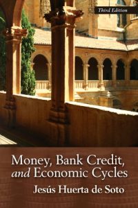 Baixar Money, Bank Credit, and Economic Cycles (LvMI) (English Edition) pdf, epub, eBook
