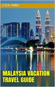 Baixar Malaysia Vacation Travel Guide (English Edition) pdf, epub, eBook