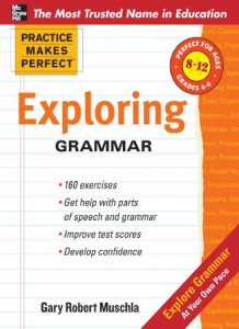 Baixar Practice Makes Perfect: Exploring Grammar (Practice Makes Perfect Series) pdf, epub, eBook