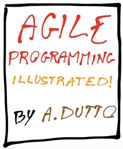 Baixar Agile Programming – Illustrated: Come creare un MVP con la metodologia Agile (Italian Edition) pdf, epub, eBook