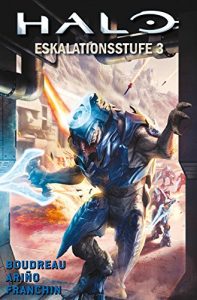 Baixar Halo Graphic Novel, Bd. 8 – Eskalationsstufe 3 (German Edition) pdf, epub, eBook