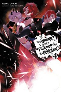 Baixar Is It Wrong to Try to Pick Up Girls in a Dungeon?, Vol. 4 (light novel) pdf, epub, eBook