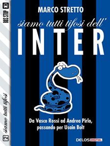 Baixar Siamo tutti tifosi dell’Inter pdf, epub, eBook