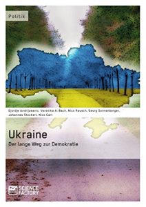 Baixar Ukraine – Der lange Weg zur Demokratie pdf, epub, eBook