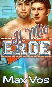 Baixar Il Mio Eroe: Italian Edition pdf, epub, eBook