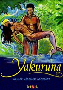 Baixar Yakuruna (Spanish Edition) pdf, epub, eBook
