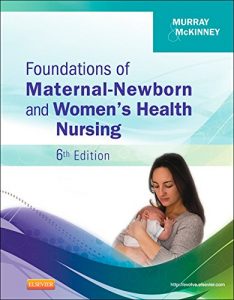 Baixar Foundations of Maternal-Newborn and Women’s Health Nursing – E-Book pdf, epub, eBook