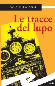 Baixar Le tracce del lupo pdf, epub, eBook