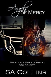 Baixar Angels of Mercy – Diary of a Quarterback Parts 1 and 2: The Prequel Boxed Set (English Edition) pdf, epub, eBook