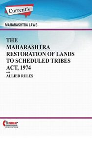 Baixar The Maharashtra Restoration of Lands to Scheduled Tribes Act, 1974 with Allied Rules (English Edition) pdf, epub, eBook