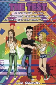 Baixar The Test – if there was no Sex, how would the relationship between guys and girls change? (Italian Edition) pdf, epub, eBook