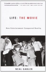 Baixar Life: The Movie: How Entertainment Conquered Reality pdf, epub, eBook