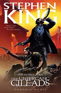 Baixar Stephen Kings Der dunkle Turm, Band 4 – Der Untergang Gileads (German Edition) pdf, epub, eBook