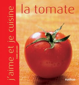 Baixar J’aime et je cuisine la tomate pdf, epub, eBook