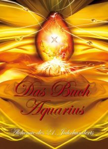 Baixar Das Buch Aquarius: Die Alchemie des 21. Jahrhunderts (German Edition) pdf, epub, eBook