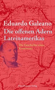 Baixar Die offenen Adern Lateinamerikas: Die Geschichte eines Kontinents (German Edition) pdf, epub, eBook