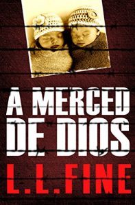 Baixar A merced de Dios (Spanish Edition) pdf, epub, eBook
