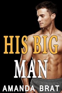 Baixar His Big Man: A Gay Story (English Edition) pdf, epub, eBook