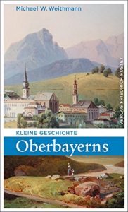 Baixar Kleine Geschichte Oberbayerns (German Edition) pdf, epub, eBook