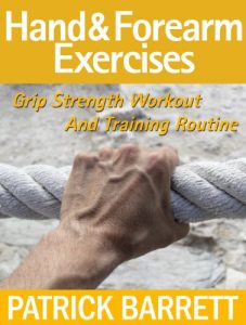 Baixar Hand And Forearm Exercises: Grip Strength Workout And Training Routine (English Edition) pdf, epub, eBook