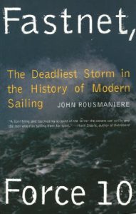 Baixar Fastnet, Force 10: The Deadliest Storm in the History of Modern Sailing (New Edition) pdf, epub, eBook