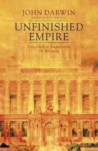 Baixar Unfinished Empire: The Global Expansion of Britain pdf, epub, eBook