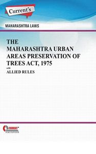 Baixar The Maharashtra Urban Areas Preservation of Trees Act, 1975 with Allied Rules (English Edition) pdf, epub, eBook