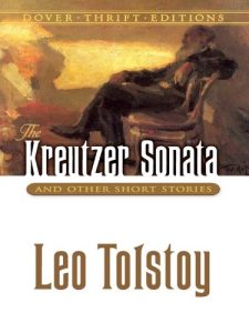 Baixar The Kreutzer Sonata and Other Short Stories (Dover Thrift Editions) pdf, epub, eBook