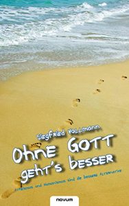 Baixar Ohne Gott geht’s besser (German Edition) pdf, epub, eBook